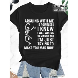 Plus Size - Women'S Plus Size Casual T-Shirt with Humorous Skeleton Quote - 